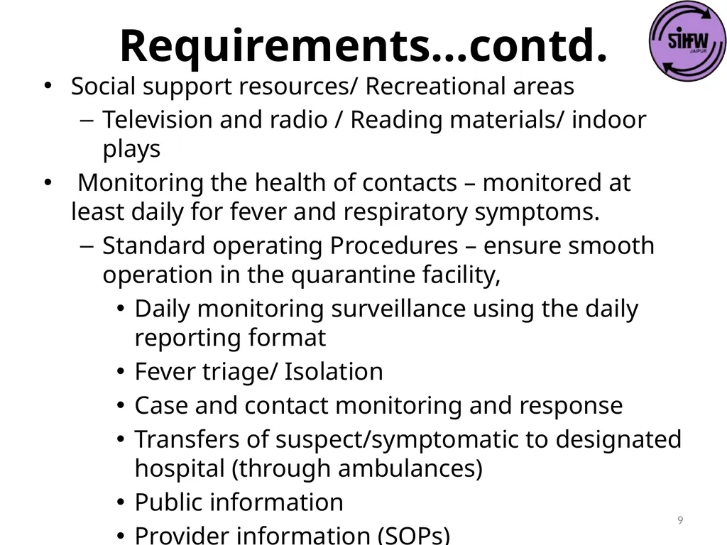 Guidelines for Quarantine facilities for COVID -19 - slide 9 of 42