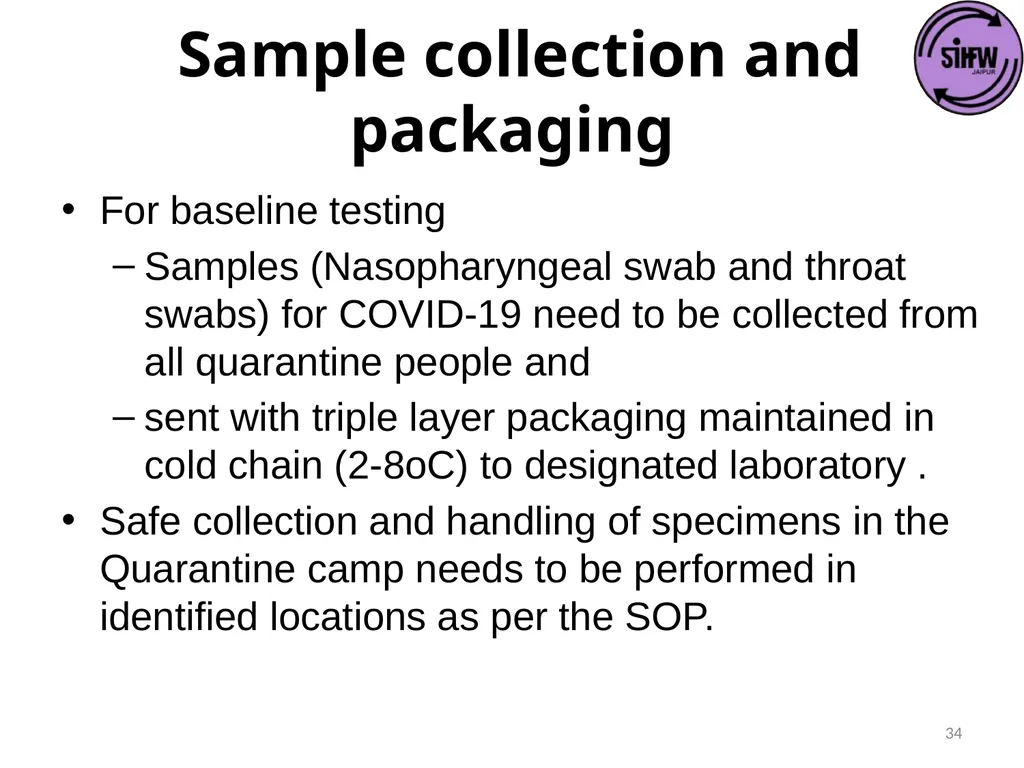 Guidelines for Quarantine facilities for COVID -19 - slide 34 of 42