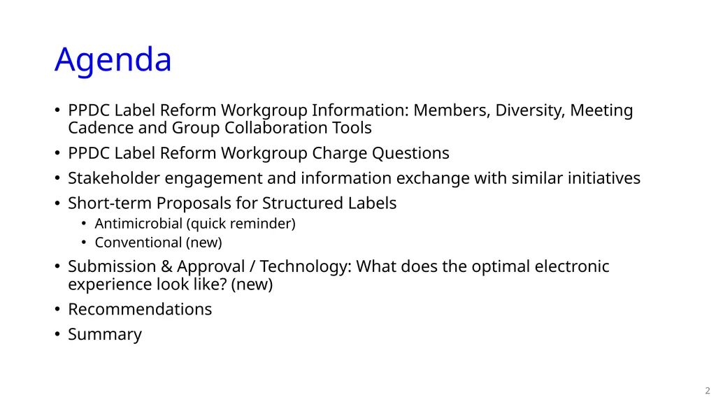 PPDC Label Reform Workgroup Update PPDC Fall - slide 2 of 27
