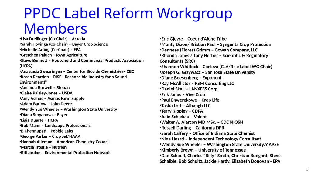 PPDC Label Reform Workgroup Update PPDC Fall - slide 3 of 27