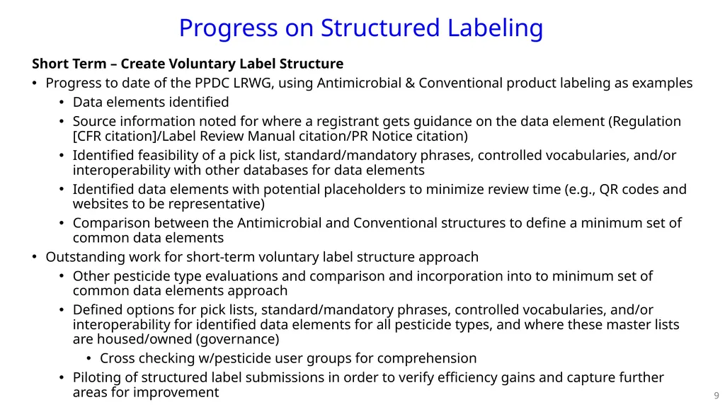 PPDC Label Reform Workgroup Update PPDC Fall - slide 9 of 27
