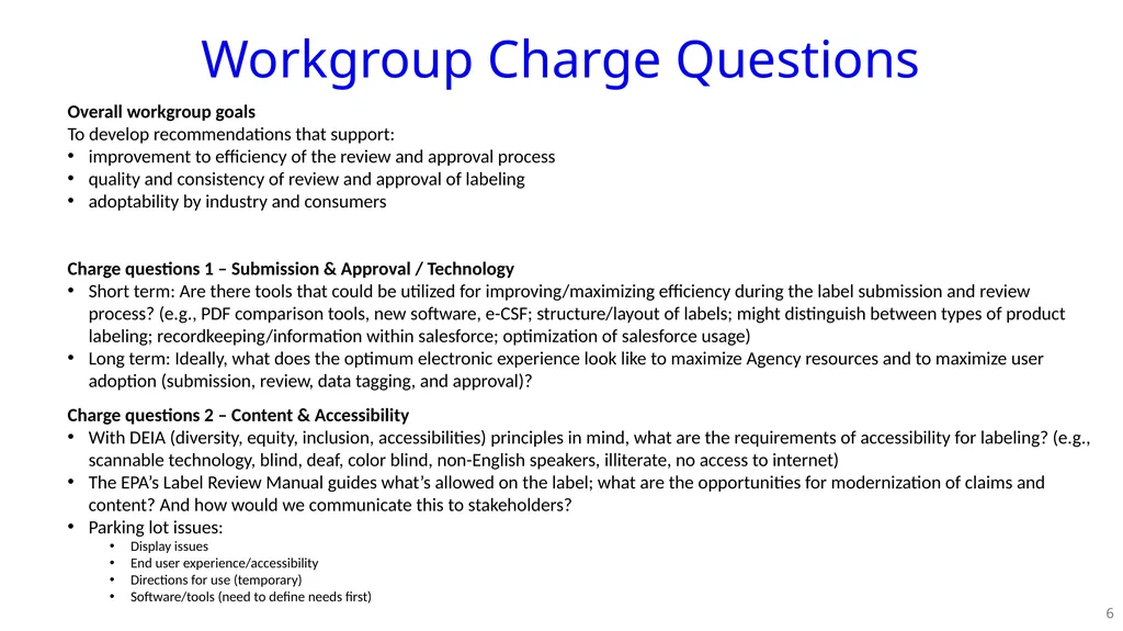 PPDC Label Reform Workgroup Update PPDC Fall - slide 6 of 27