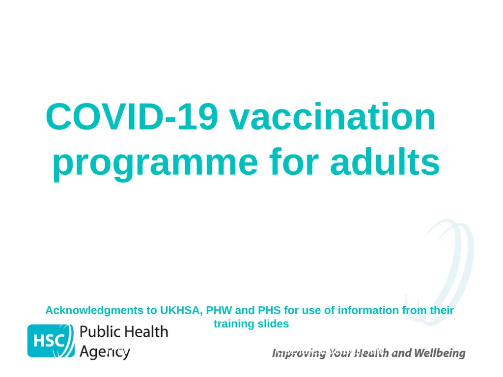 COVID-19 vaccination programme for adults - slide 1 of 82