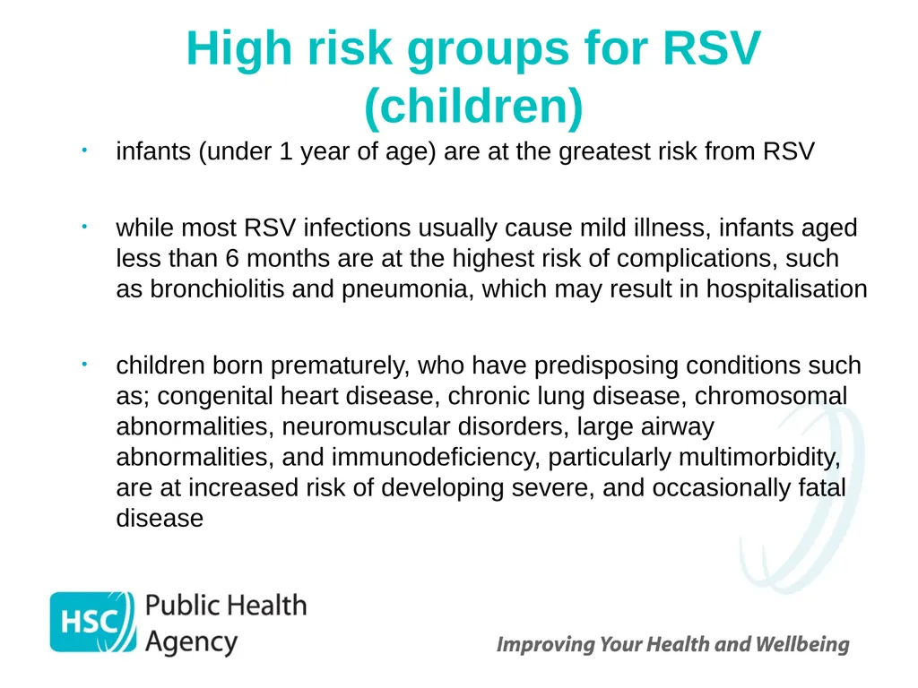 Respiratory syncytial virus (RSV) immunisation for - slide 9 of 39