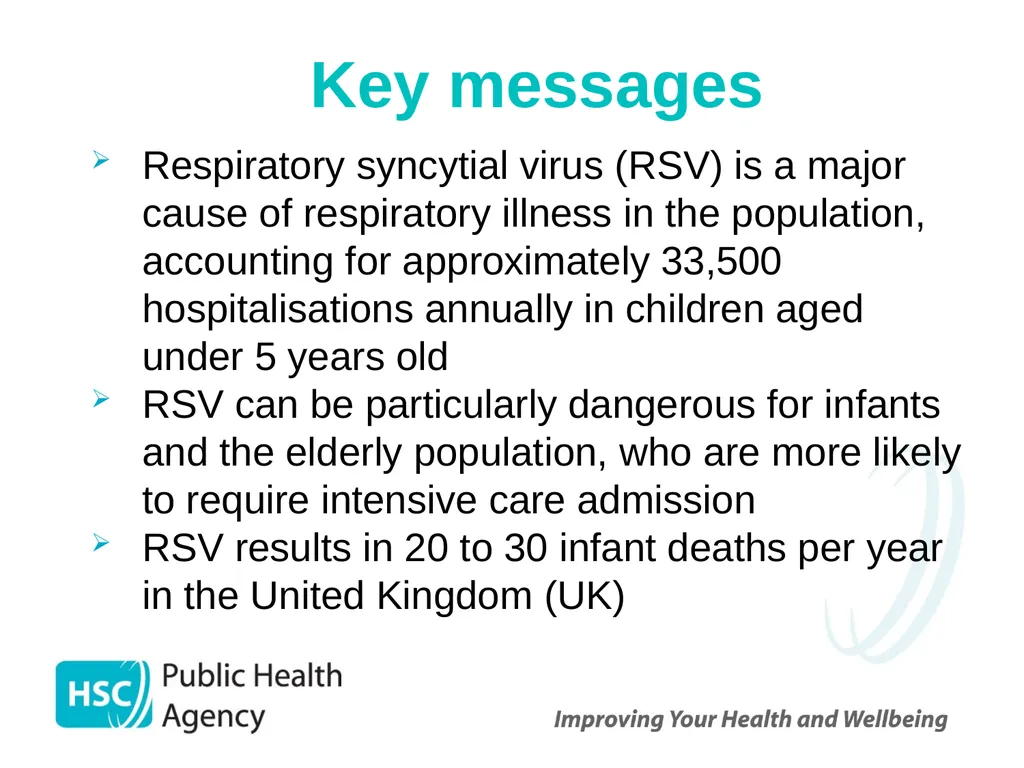 Respiratory syncytial virus (RSV) immunisation for - slide 3 of 39
