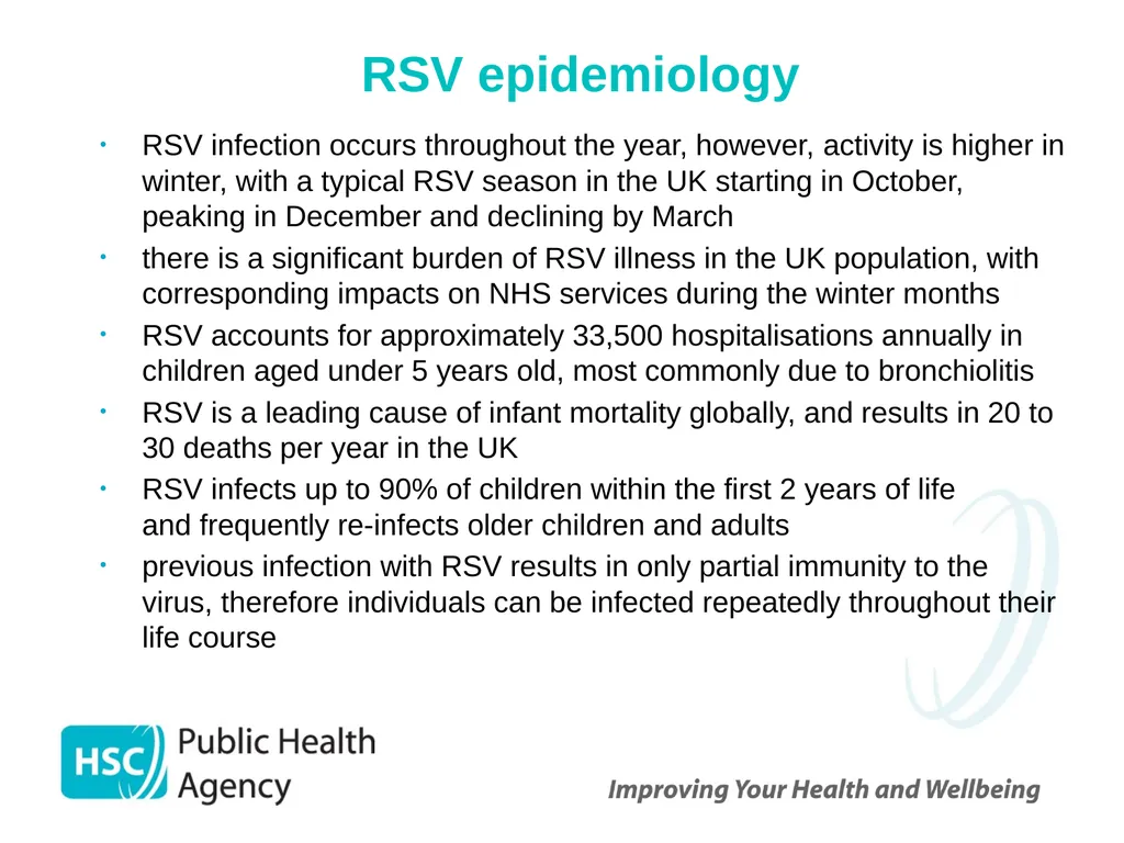 Respiratory syncytial virus (RSV) immunisation for - slide 10 of 39