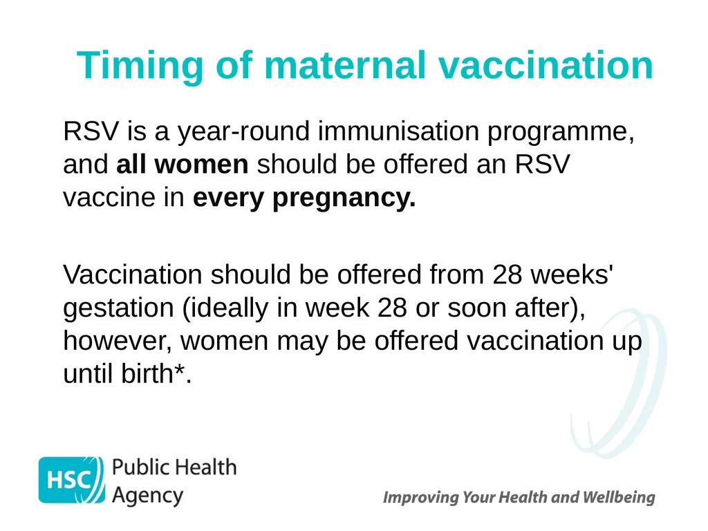 Respiratory syncytial virus (RSV) immunisation for - slide 15 of 39