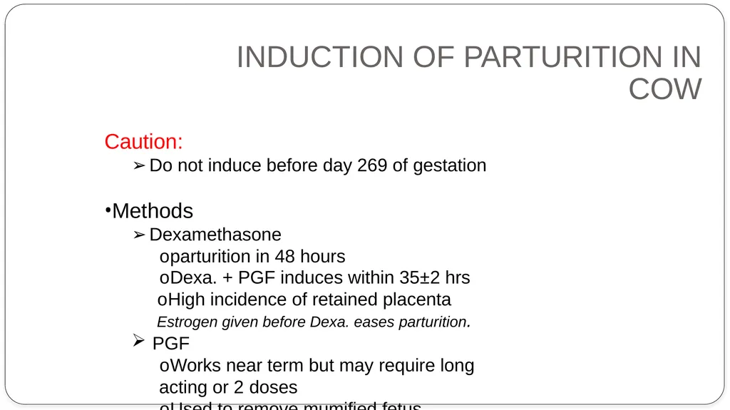 INDUCTION OF PARTURITION & ELECTIVE TERMINATION OF - slide 13 of 28