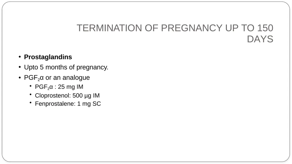 INDUCTION OF PARTURITION & ELECTIVE TERMINATION OF - slide 18 of 28