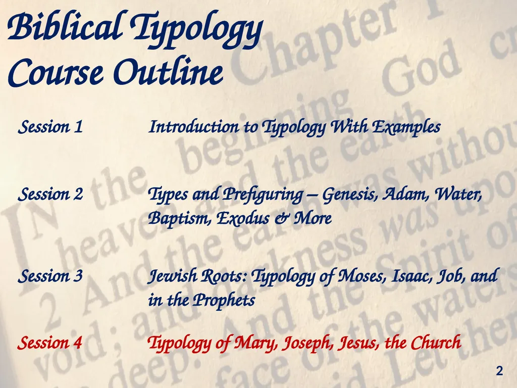Typology in Sacred Scripture Rev 8/24/2024 1 - slide 2 of 59