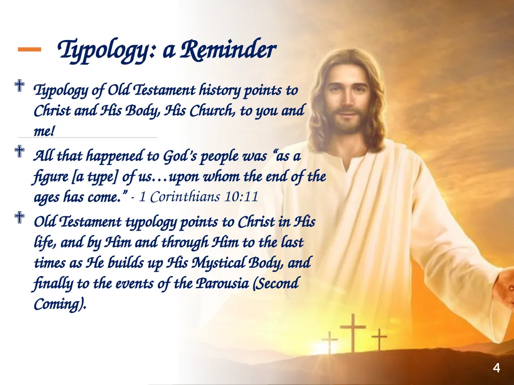 Typology in Sacred Scripture Rev 8/24/2024 1 - slide 4 of 59