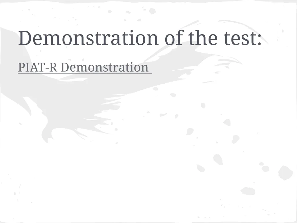 Peabody Individual Achievement Test- Revised - slide 8 of 14