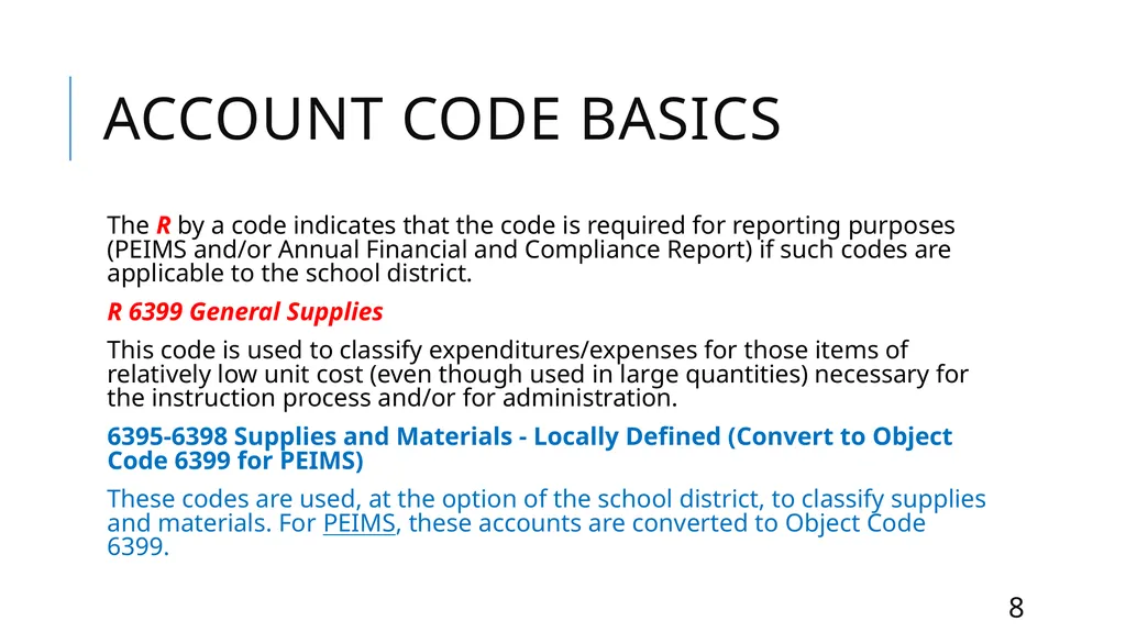 Mastering the FASRG Account Codes Dates: February - slide 8 of 106