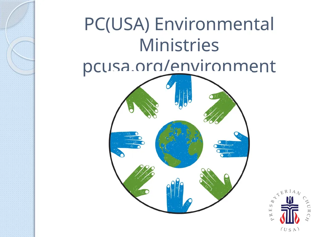 PC(USA) Environmental Ministries - slide 1 of 34