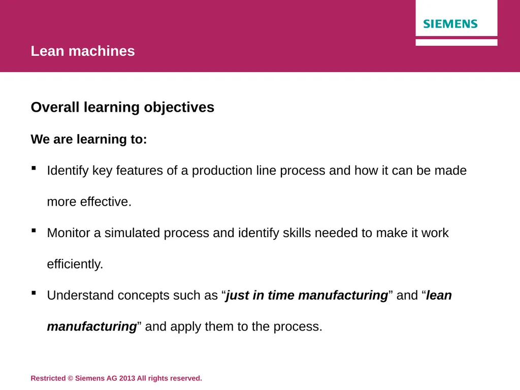Topic 17: Lean machines Siemens Education Lean - slide 2 of 12
