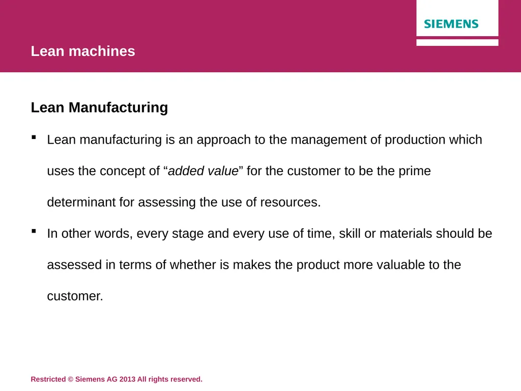 Topic 17: Lean machines Siemens Education Lean - slide 5 of 12