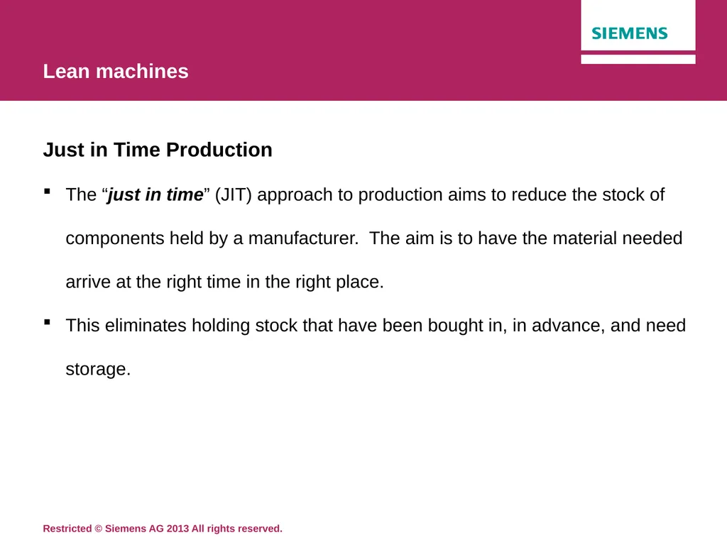 Topic 17: Lean machines Siemens Education Lean - slide 6 of 12