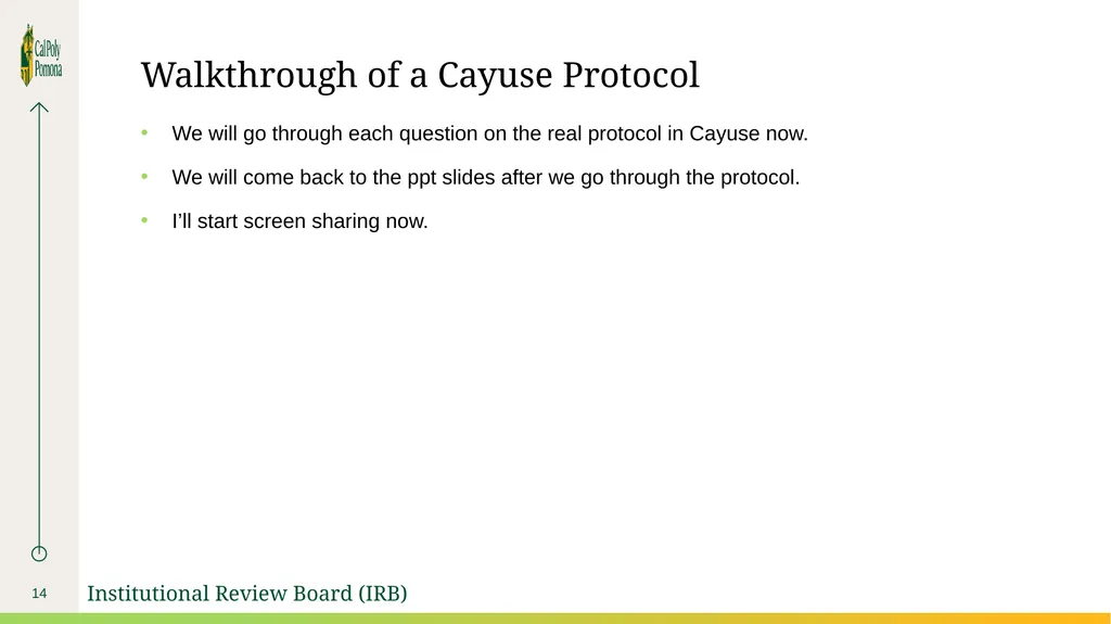 --- Cayuse Protocol Walkthrough ---- Presented by - slide 14 of 19