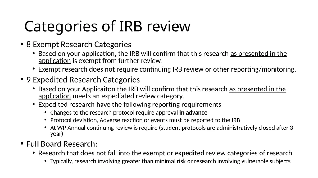 WELCOME IRB Basics for Students Kate Boschert - slide 10 of 27