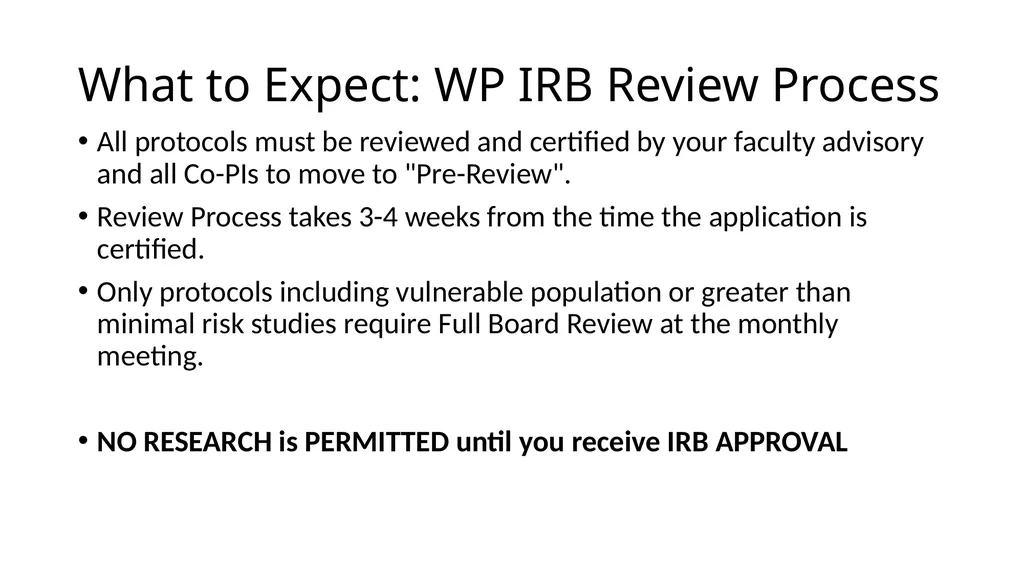 WELCOME IRB Basics for Students Kate Boschert - slide 23 of 27