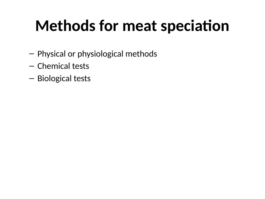 Unit III: Meat adulteration and substitution (Part - slide 4 of 7
