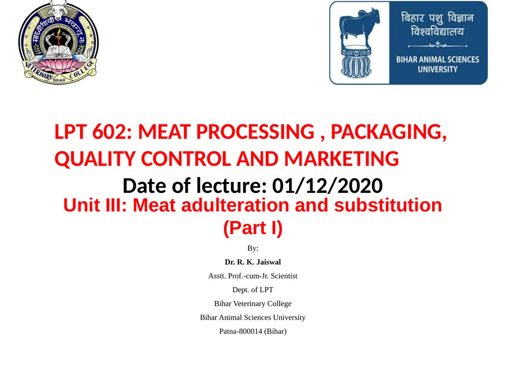 Unit III: Meat adulteration and substitution (Part - slide 1 of 7