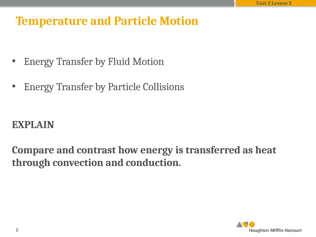 HMH Science Dimensions Physics Unit 2: Energy and - slide 8 of 36
