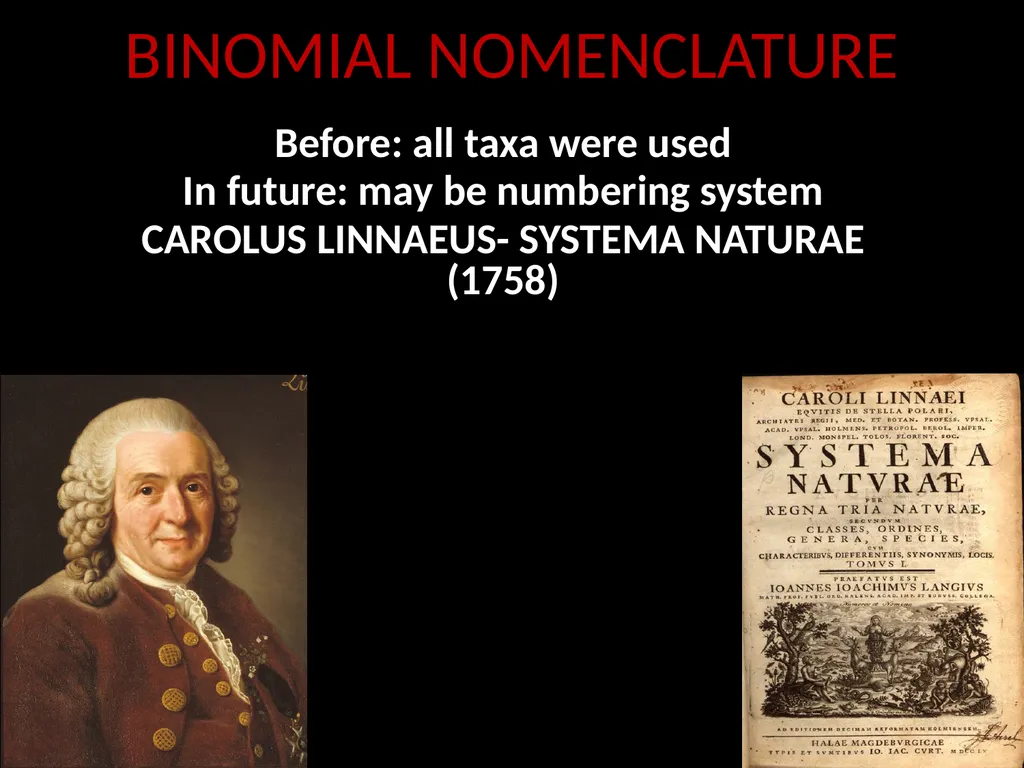 Taxonomy and Binomial Nomenclature Dr. DEEPAK - slide 11 of 23