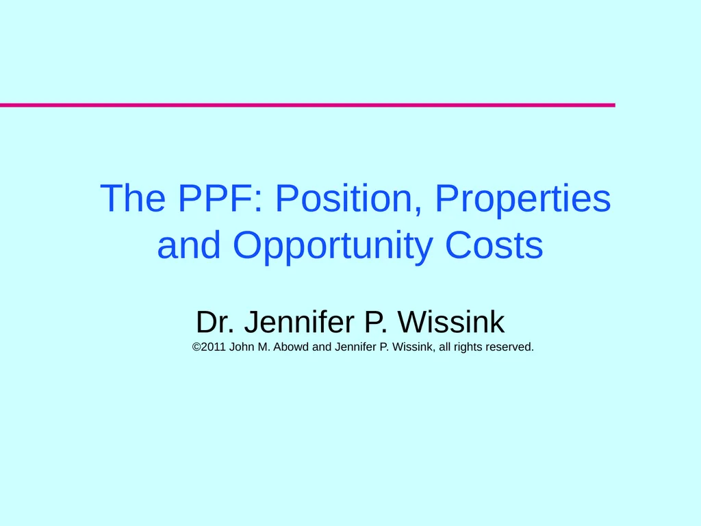The PPF: Position, Properties and Opportunity - slide 1 of 17