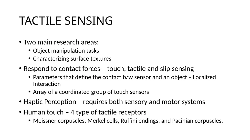 TACTILE SENSORS FOR ROBOTIC APPLICATIONS Pedro - slide 2 of 17