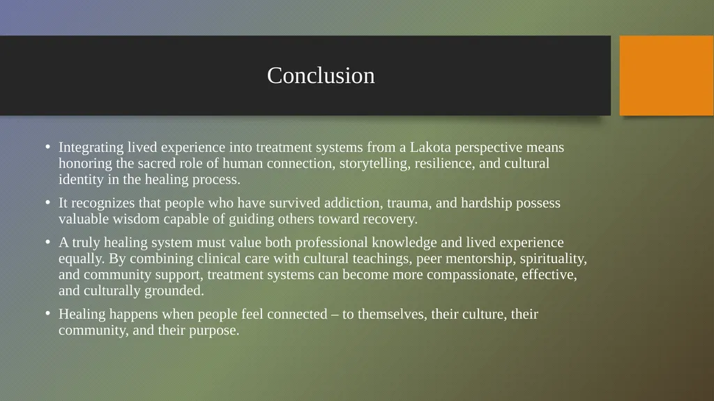 Personal Philosophy Human nature, Change, Needs, - slide 11 of 13