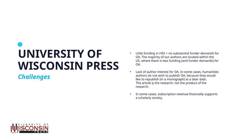 OPEN ACCESS CHALLENGES FOR SMALL PUBLISHERS August - slide 10 of 16