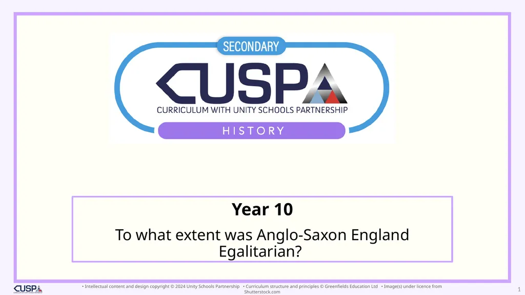 Year 10 To what extent was Anglo-Saxon England - slide 1 of 91