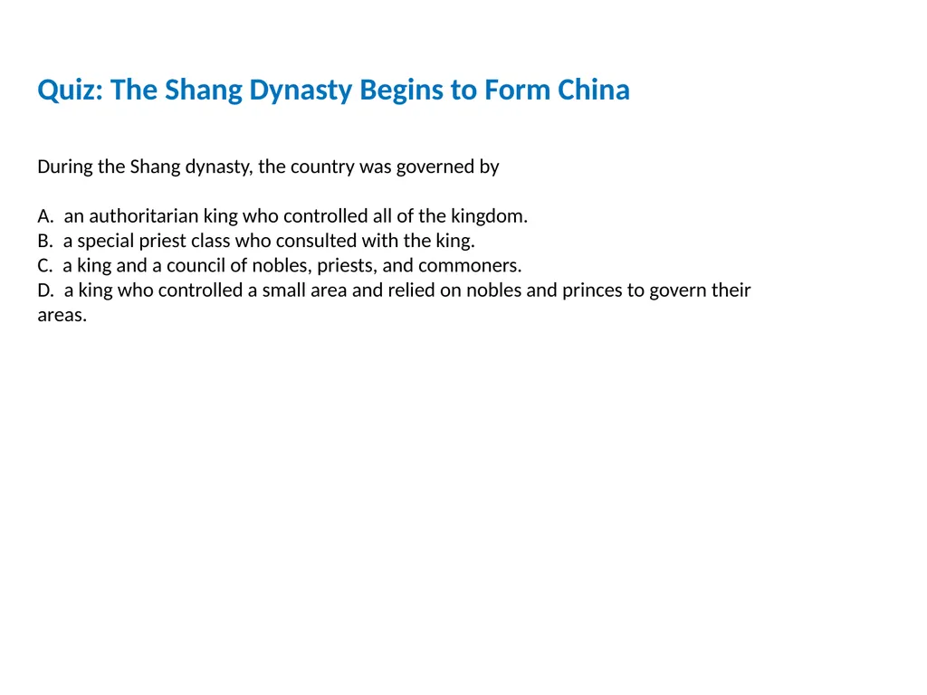 Ancient India and China (2600 B.C.-A.D. 550) - slide 25 of 29
