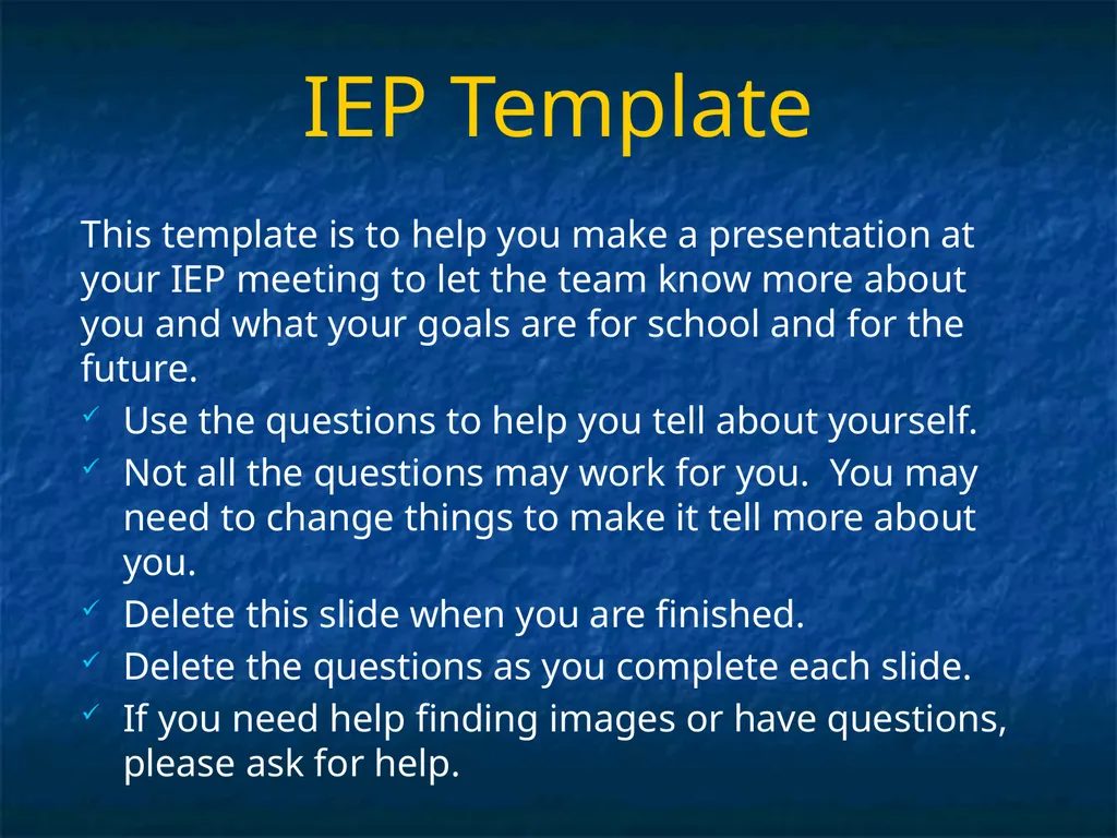 IEP Template This template is to help you make a - slide 1 of 14