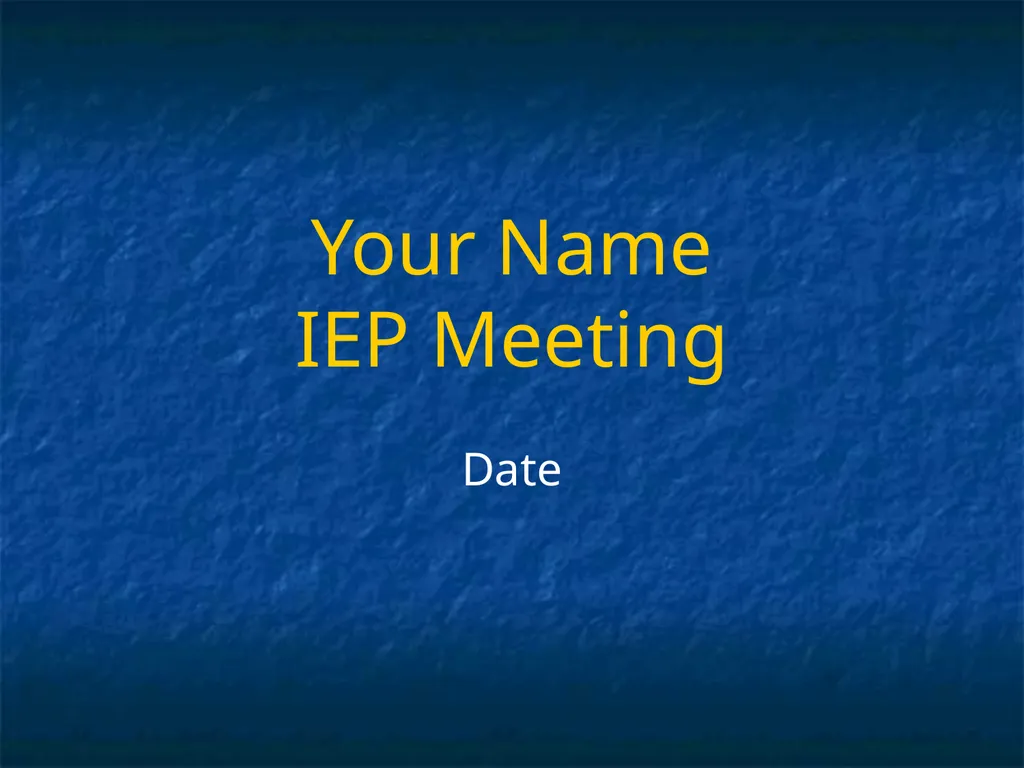 IEP Template This template is to help you make a - slide 2 of 14