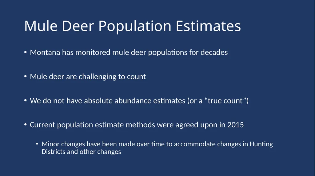 Mule Deer Population Estimates Presented to the - slide 2 of 27
