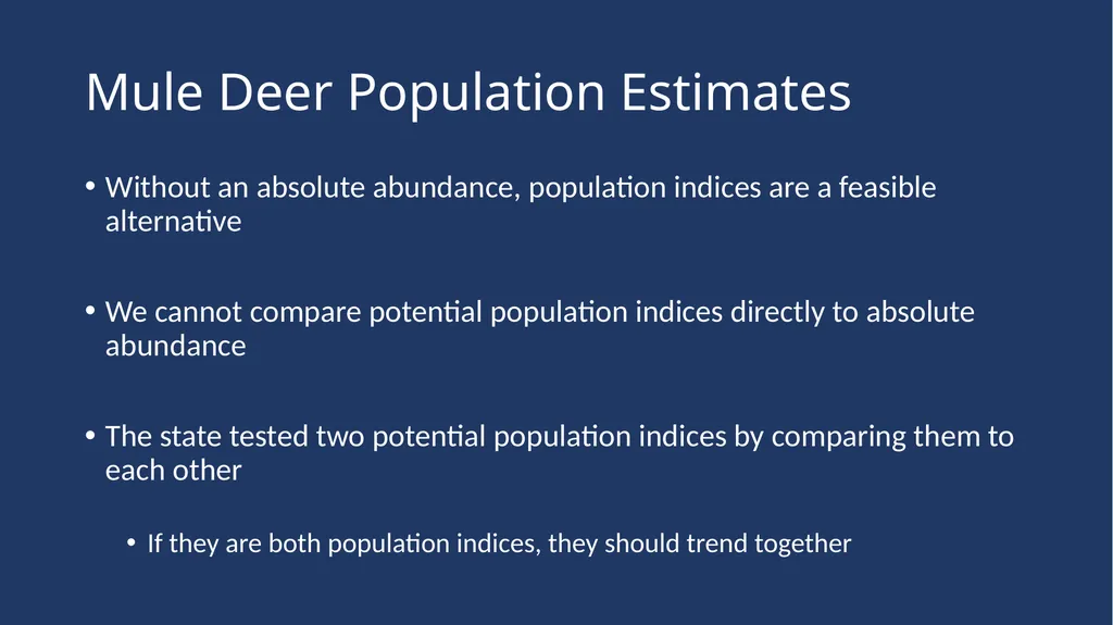 Mule Deer Population Estimates Presented to the - slide 3 of 27