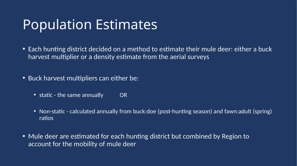 Mule Deer Population Estimates Presented to the - slide 6 of 27