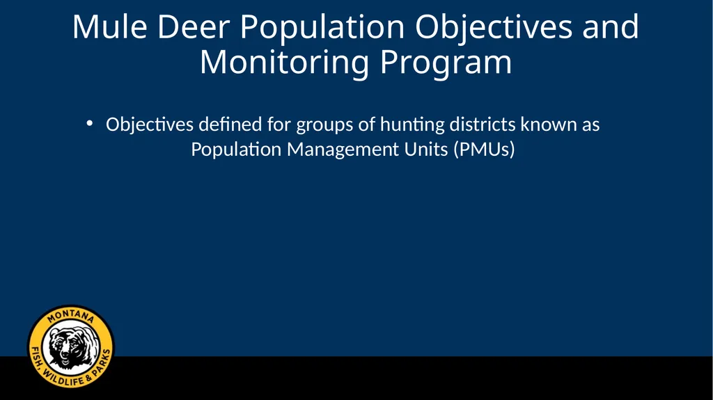 Mule Deer Adaptive Harvest Management Deer - slide 9 of 39