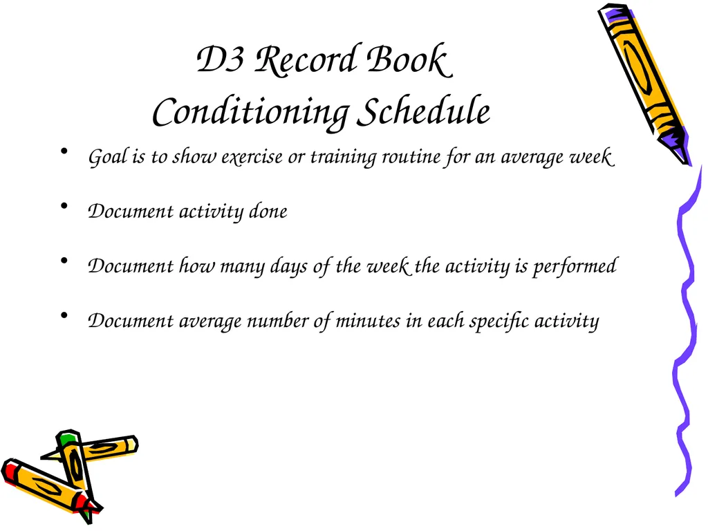 D3 Record Book Meeting the Standard D3 Records Why - slide 7 of 14