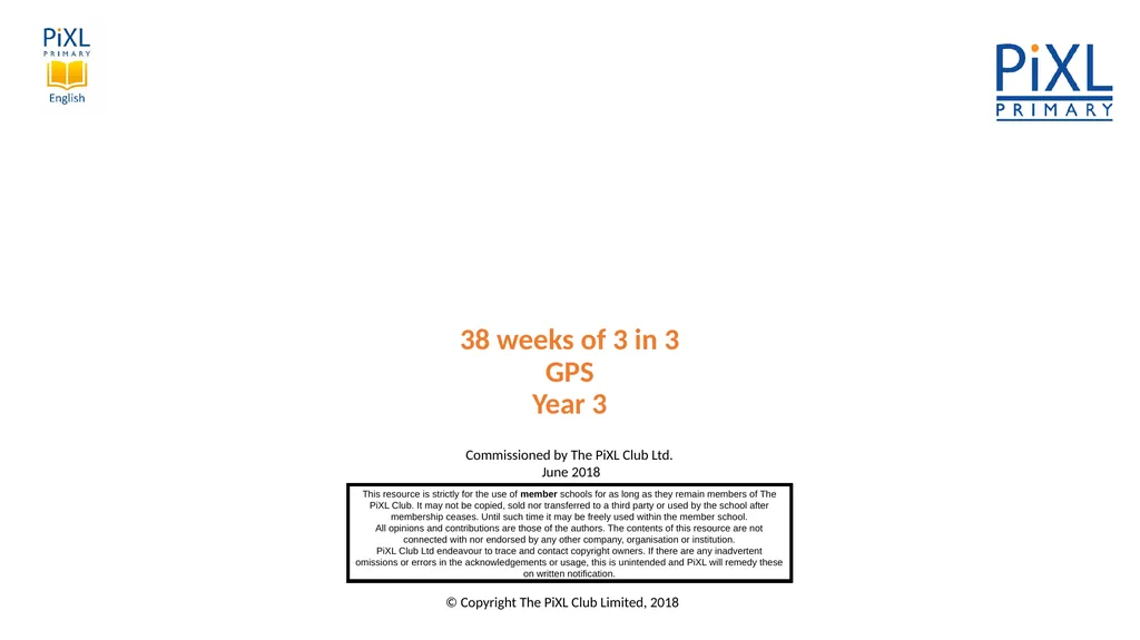 38 weeks of 3 in 3 GPS Year 3 This - slide 1 of 116