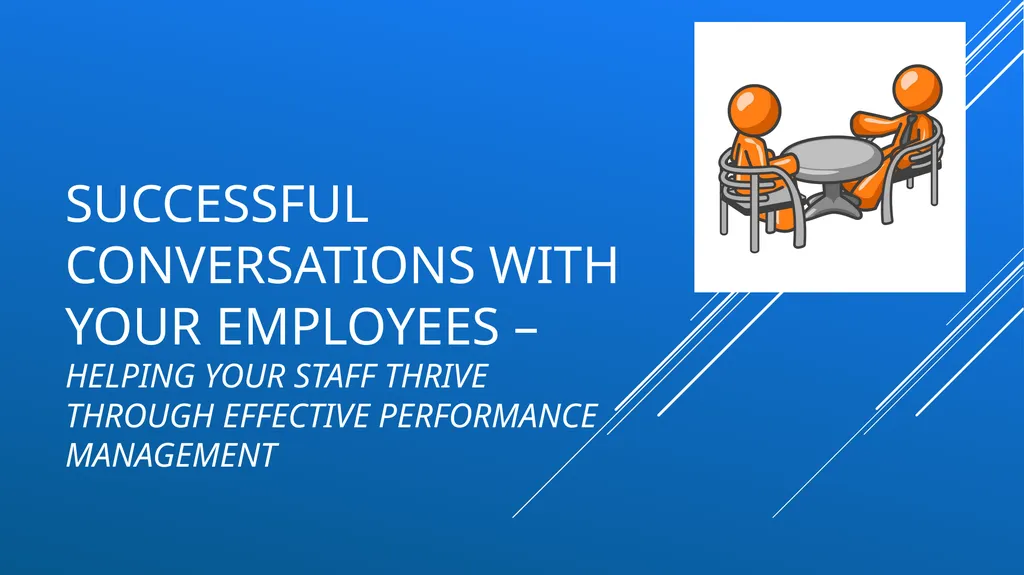 Successful conversations with your employees – - slide 1 of 47