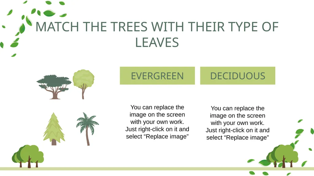 TREES Free Template Here is where your - slide 35 of 50
