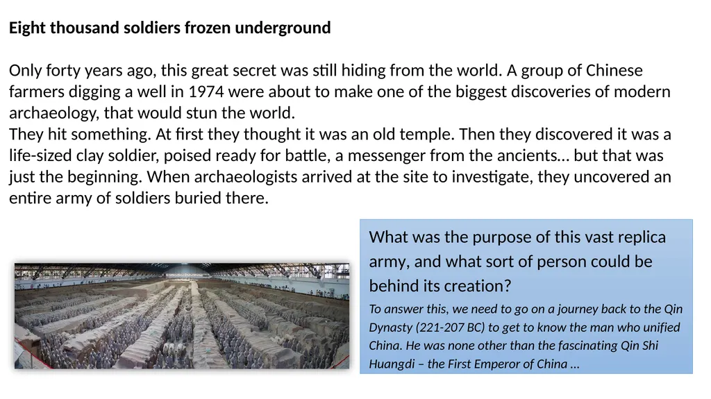 Eight thousand soldiers frozen underground Only - slide 2 of 35