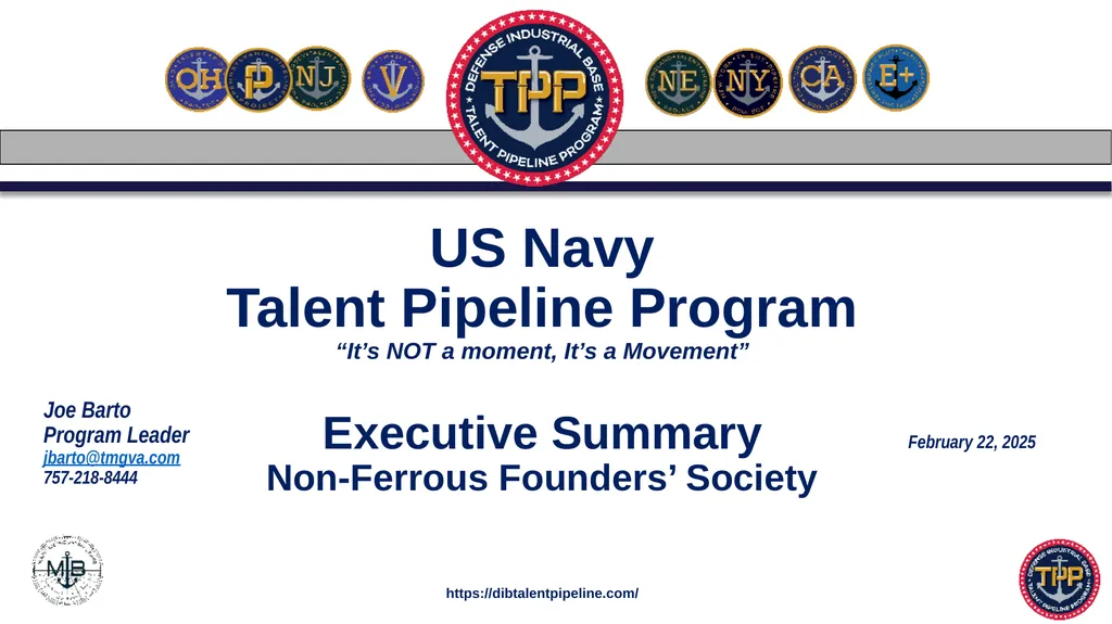 US Navy Talent Pipeline Program “It’s NOT a - slide 1 of 35