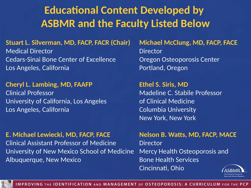 Educational Content Developed by ASBMR and the - slide 2 of 49