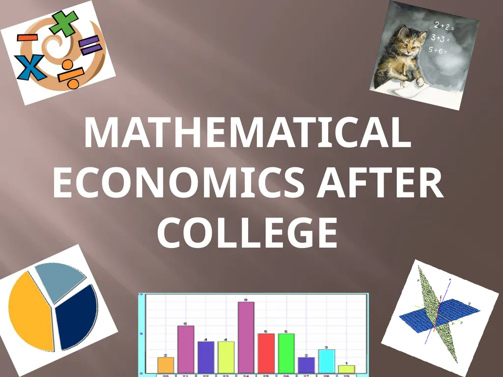 MATHEMATICAL ECONOMICS And its Applications MATH - slide 18 of 27