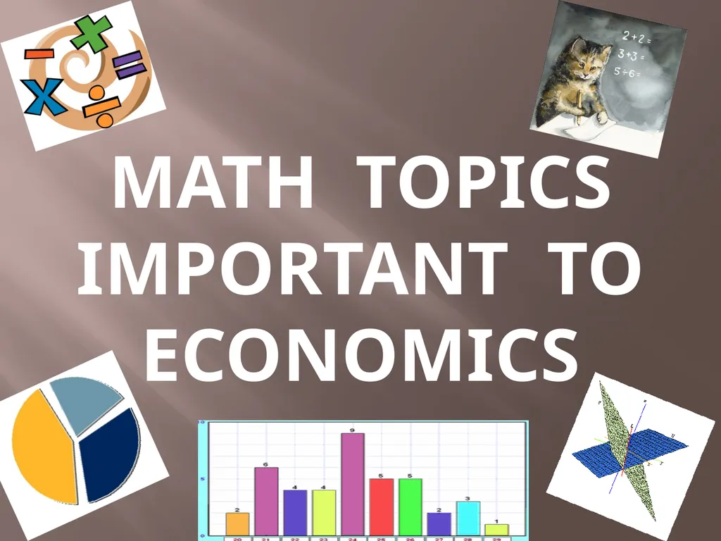 MATHEMATICAL ECONOMICS And its Applications MATH - slide 2 of 27