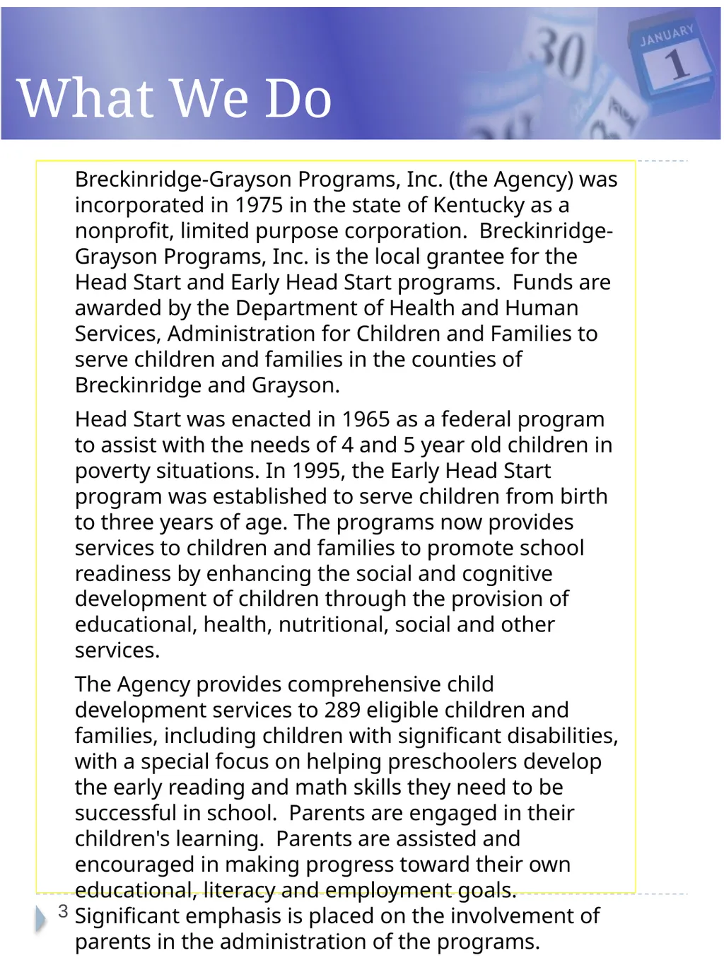 Breckinridge-Grayson Programs, Inc. Head Start and - slide 3 of 20